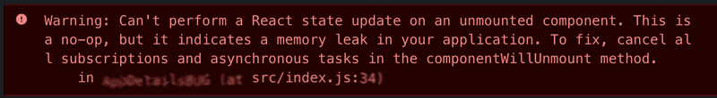 React state update on an unmounted component | Code, Thoughts ...